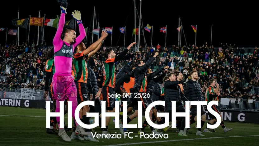 Serie BKT, Giornata 31 | Venezia FC 3 - 1 Padova