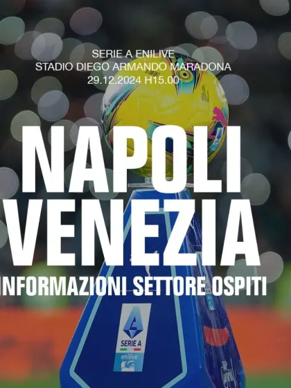 Napoli-Venezia: la prevendita del settore ospiti