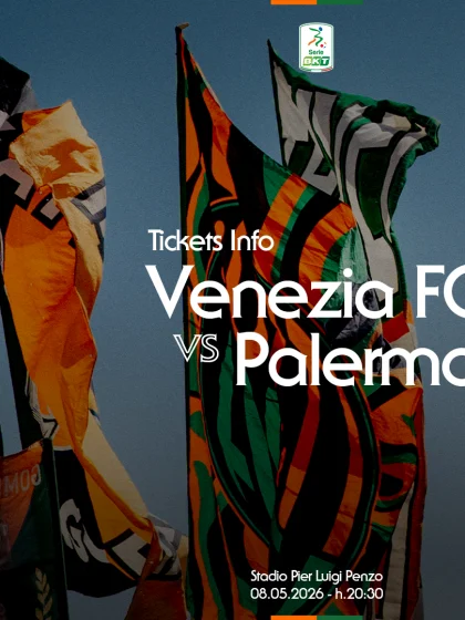 SERIE BKT 25/26: TICKET PRESALE FOR VENEZIA FC - PALERMO