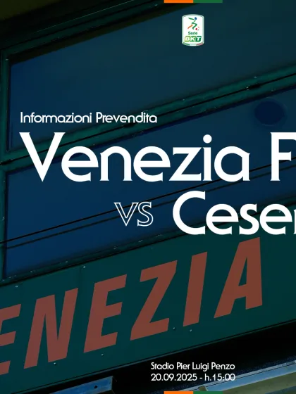 La prevendita per Venezia FC - Cesena
