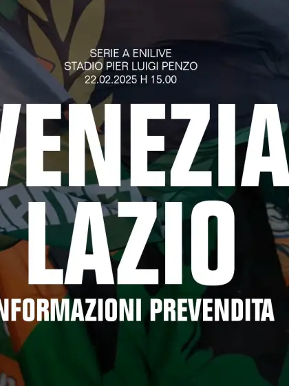 LA PREVENDITA DI VENEZIA FC-LAZIO