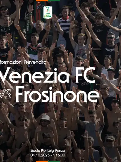 Serie BKT 25/26: la prevendita di Venezia-Frosinone